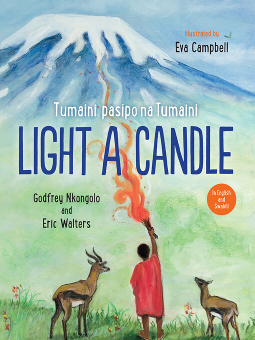 Title details for Light a Candle / Tumaini pasipo na Tumaini by Godfrey Nkongolo - Wait list